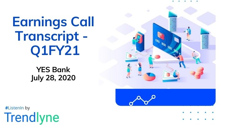 Earnings Call Transcript - Q1FY21 for YES Bank