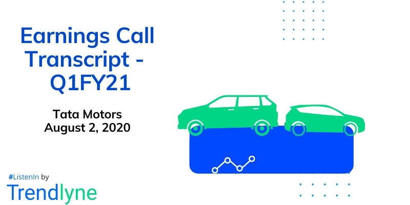 Earnings Call Transcript - Q1FY21 for Tata Motors