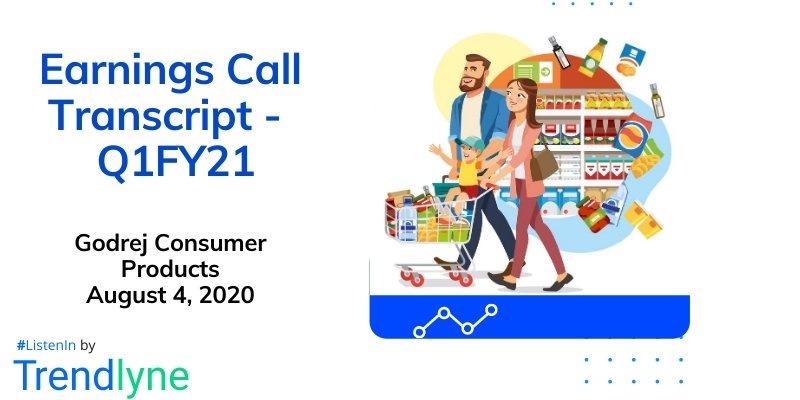 Earnings Call Transcript - Q1FY21 for Godrej Consumer Products