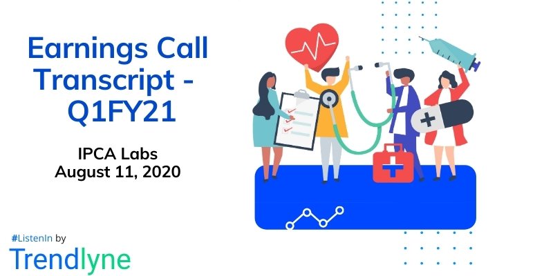 Earnings Call Transcript - Q1FY21 for IPCA Labs