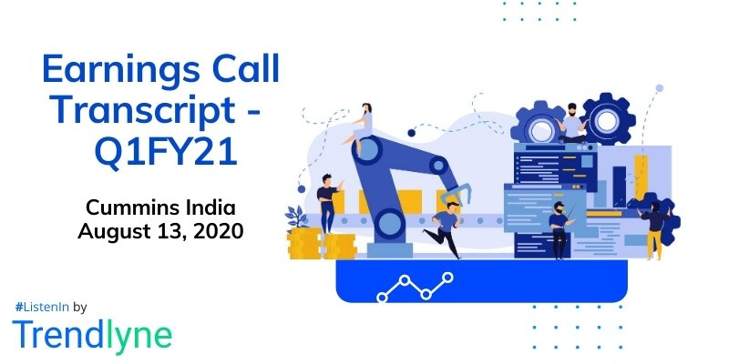 Earnings Call Transcript - Q1FY21 for Cummins India
