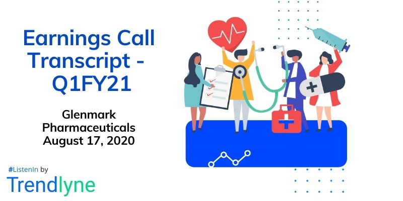 Earnings Call Transcript - Q1FY21 for Glenmark Pharmaceuticals