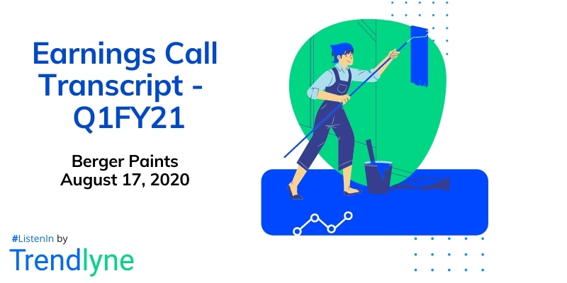 Earnings Call Transcript - Q1FY21 for Berger Paints