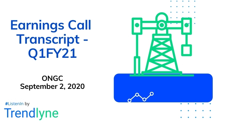 Earnings Call Transcript - Q1FY21 for ONGC