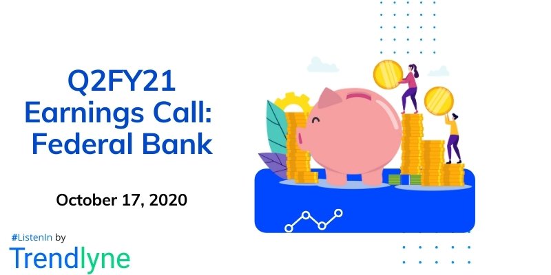 Earnings Call Transcript - Q2FY21 for Federal Bank