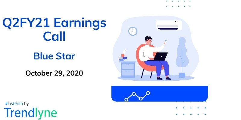 Earnings Call for Q2FY21 of Blue Star