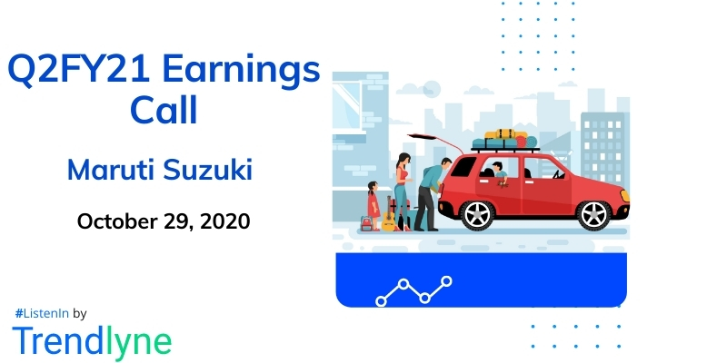 Earnings Call for Q2FY21 of Maruti Suzuki India