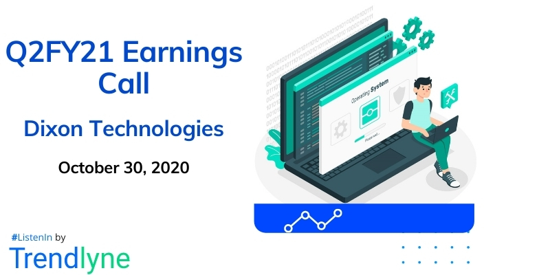 Earnings Call for Q2FY21 of Dixon Technologies (India)