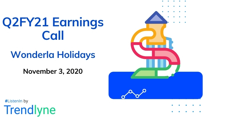 Earnings Call for Q2FY21 of Wonderla Holidays