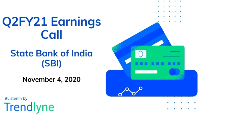 Earnings Call for Q2FY21 of State Bank of India