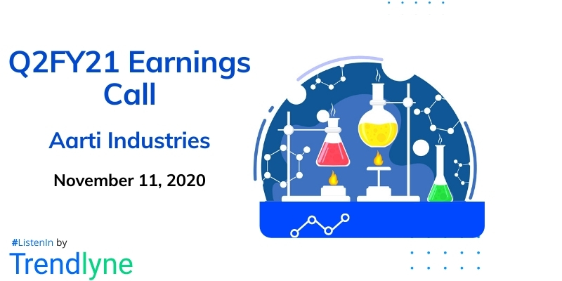 Earnings Call for Q2FY21 of Aarti Industries
