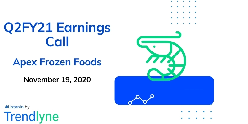 Earnings Call for Q2FY21 of Apex Frozen Foods