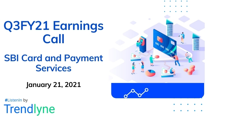Earnings Call for Q3FY21 of SBI Cards and Payment Services