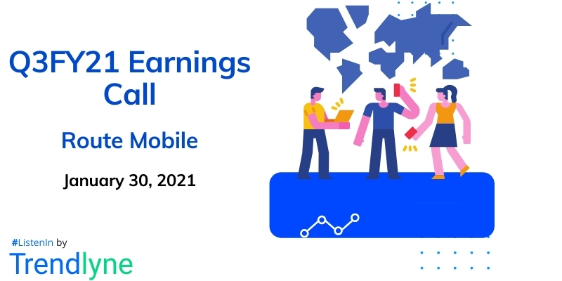 Earnings Call for Q3FY21 of Route Mobile