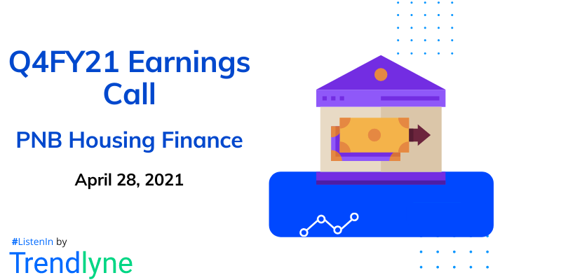 Earnings Call for Q4FY21 of PNB Housing Finance