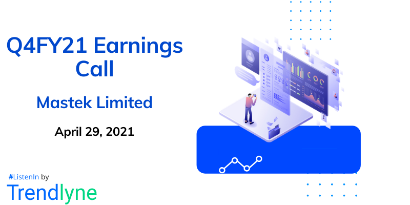 Earnings Call for Q4FY21 of Mastek Ltd.