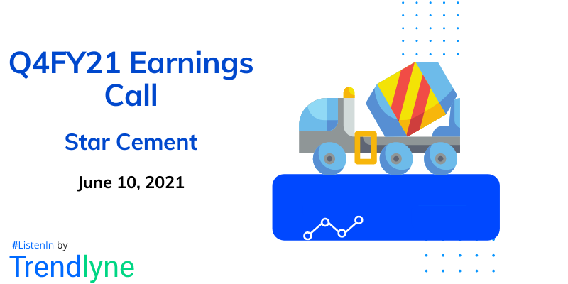 Earnings Call for Q4FY21 of Star Cement