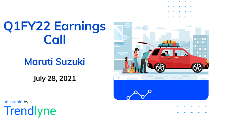 Earnings Call for Q1FY22 of Maruti Suzuki India