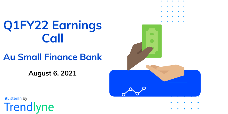 Earnings Call for Q1FY22 of Au Small Finance Bank