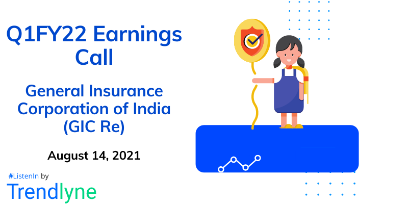 Earnings Call for Q1FY22 of General Insurance Corporation of India