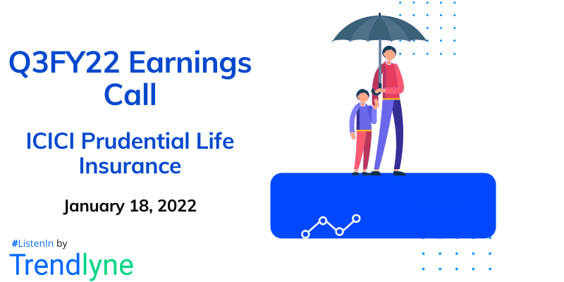 Earnings Call for Q3FY22 of ICICI Prudential Life Insurance Company