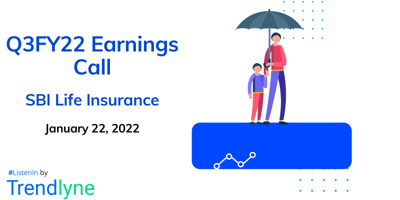 Earnings Call for Q3FY22 of SBI Life Insurance Company