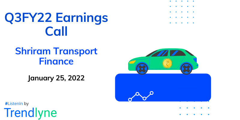 Earnings Call for Q3FY22 of Shriram Transport Finance Company