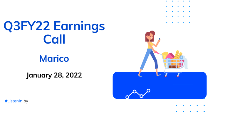 Earnings Call for Q3FY22 of Marico Ltd.