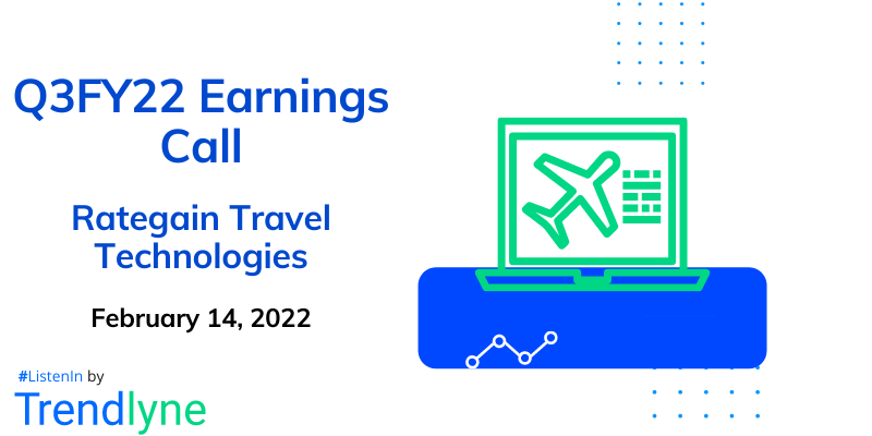 Earnings Call for Q3FY22 of RateGain Travel Technologies