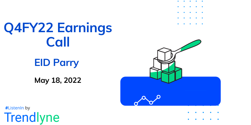 Earnings Call for Q4FY22 of EID Parry (India)
