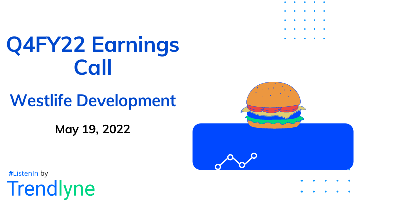 Earnings Call for Q4FY22 of Westlife Development