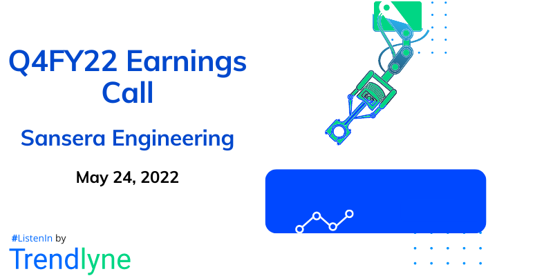Earnings Call for Q4FY22 of Sansera Engineering