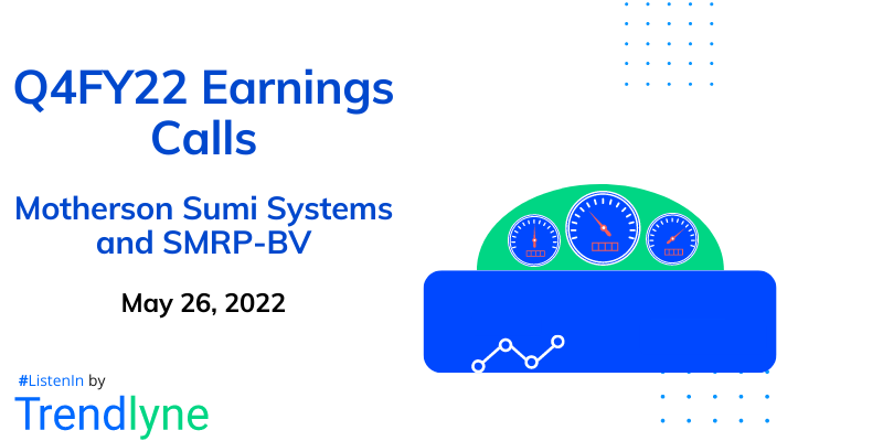 Earnings Call for Q4FY22 of Motherson Sumi Systems