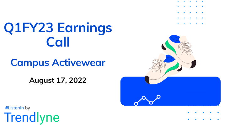 Results Earnings Call for Q1FY23 of Campus Activewear