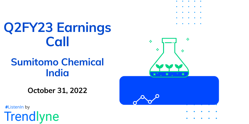 Results Earnings Call for Q2FY23 of Sumitomo Chemical India