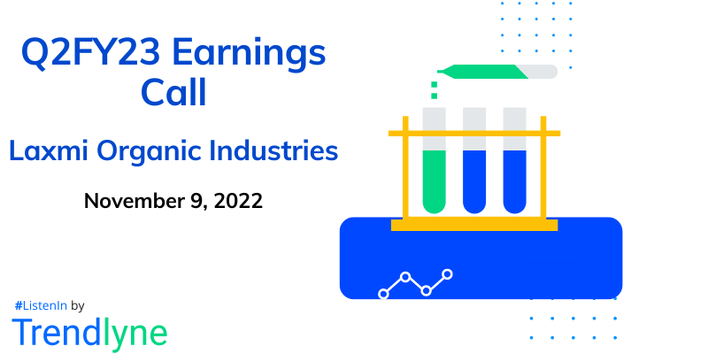 Results Earnings Call for Q2FY23 of Laxmi Organic Industries