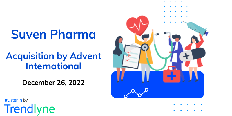 Management Call: Suven Pharma Acquisition by Advent International