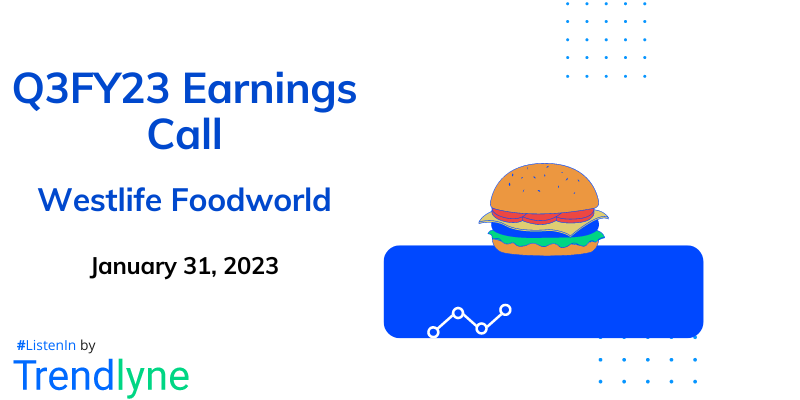 Westlife Foodworld Results Earnings Call for Q3FY23