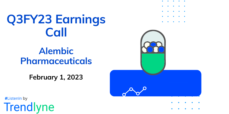 Alembic Pharmaceuticals Results Earnings Call for Q3FY23