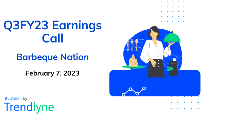Barbeque-Nation Hospitality Results Earnings Call for Q3FY23