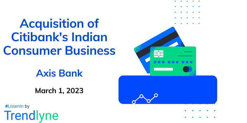 Axis Bank's Completed Acquisition of Citibank India's Consumer Business