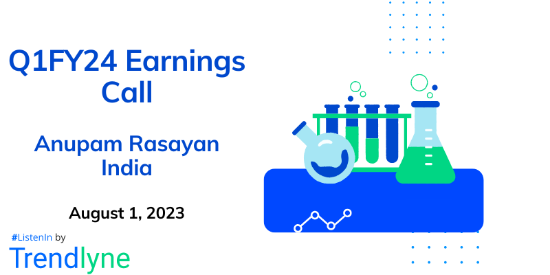 Anupam Rasayan India Results Earnings Call for Q1FY24