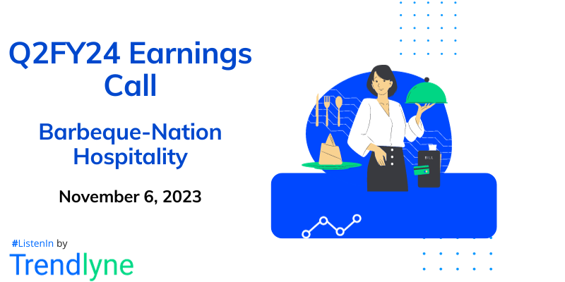 Barbeque-Nation Hospitality Results Earnings Call for Q2FY24