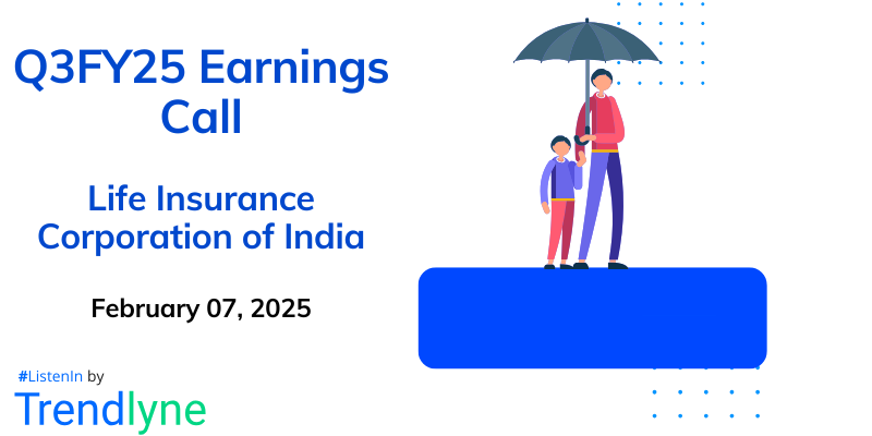 Life Insurance Corporation of India Results Earnings Call for Q3FY25