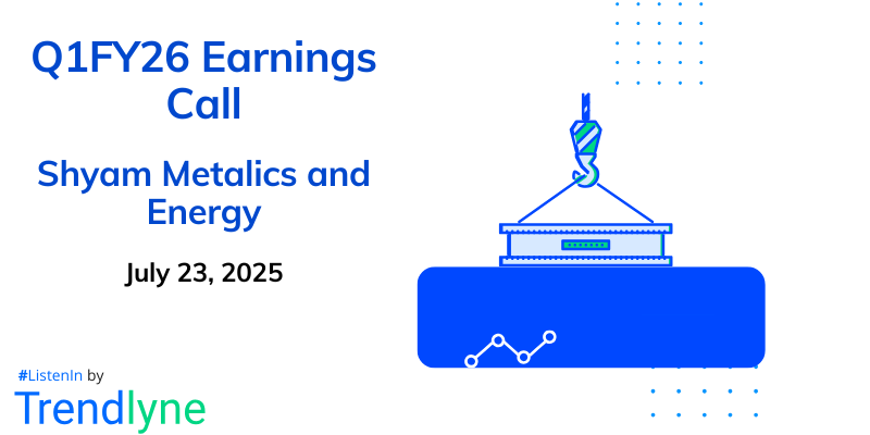 Shyam Metalics and Energy Results Earnings Call for Q1FY26