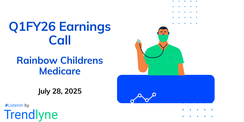 Rainbow Childrens Medicare Results Earnings Call for Q1FY26