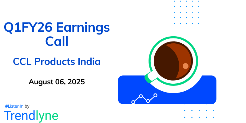 CCL Products India Results Earnings Call for Q1FY26