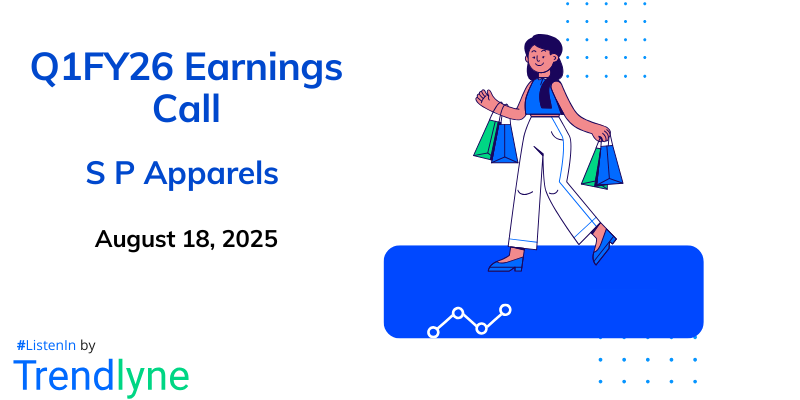 S P Apparels Results Earnings Call for Q1FY26
