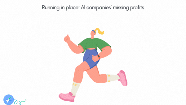 Past the AI hype, its billions in and billions out, with little profit