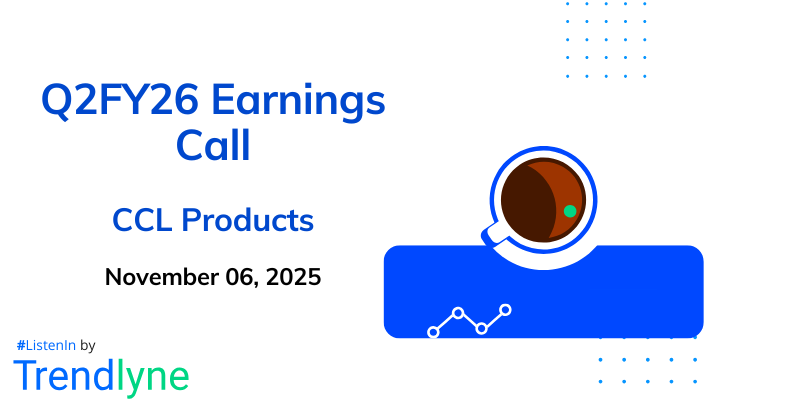 CCL Products India Results Earnings Call for Q2FY26
